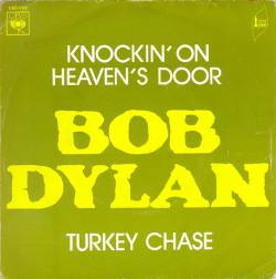 Bob Dylan : Knockin' on Heaven's Door